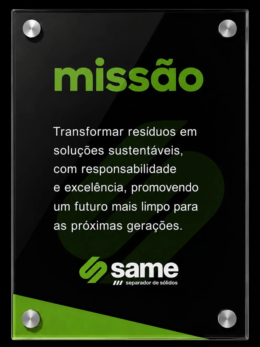 Missão da SAME Ambiental: transformar resíduos em soluções sustentáveis, com responsabilidade e excelência, promovendo um futuro mais limpo para as próximas gerações.